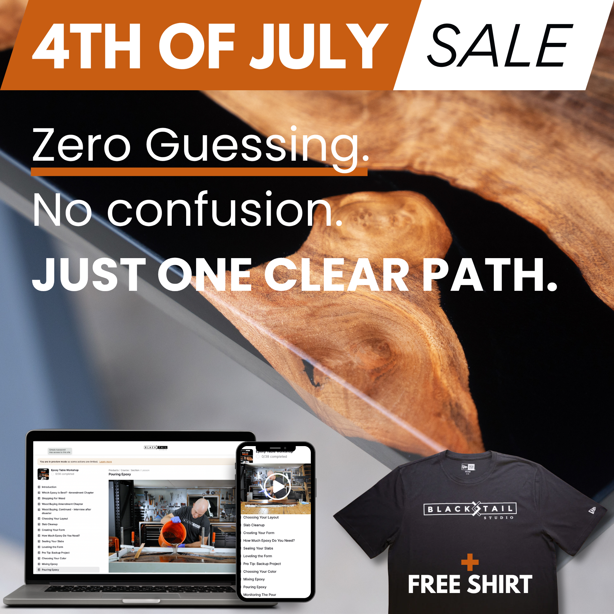 4th of July Sale (with FREE Blacktail Studio Tri-Blend Tee): THE EPOXY TABLE WORKSHOP