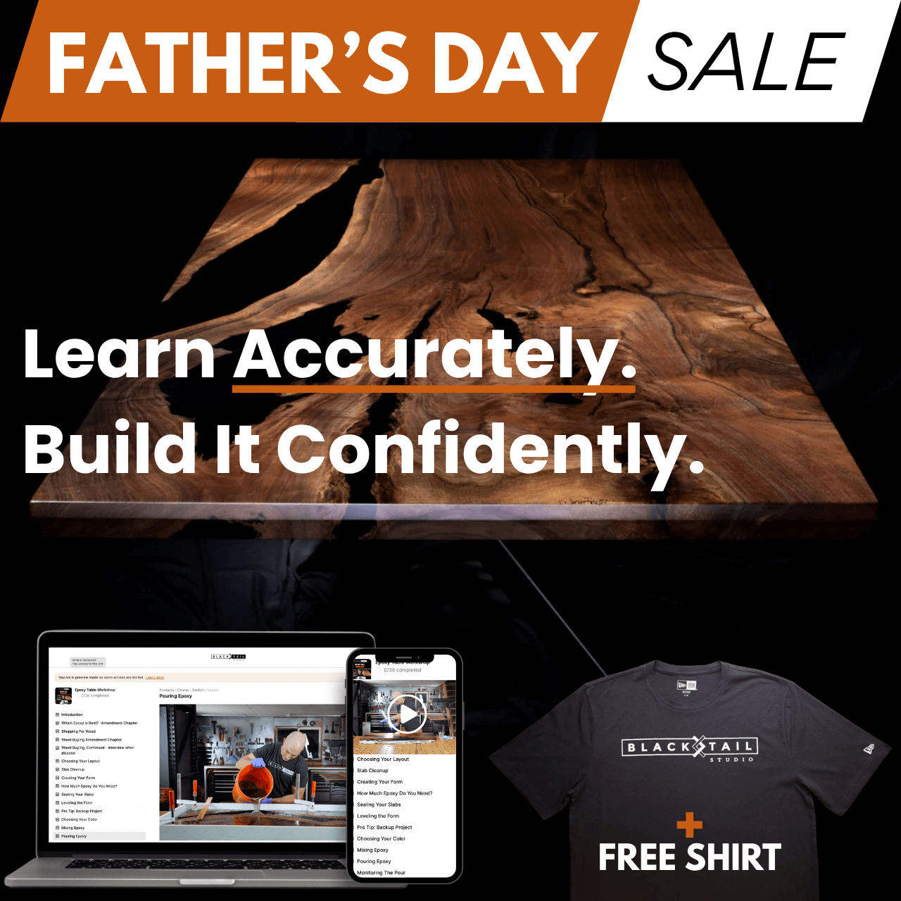Father's Day Sale (with FREE Blacktail Studio Tri-Blend Tee): THE EPOXY TABLE WORKSHOP